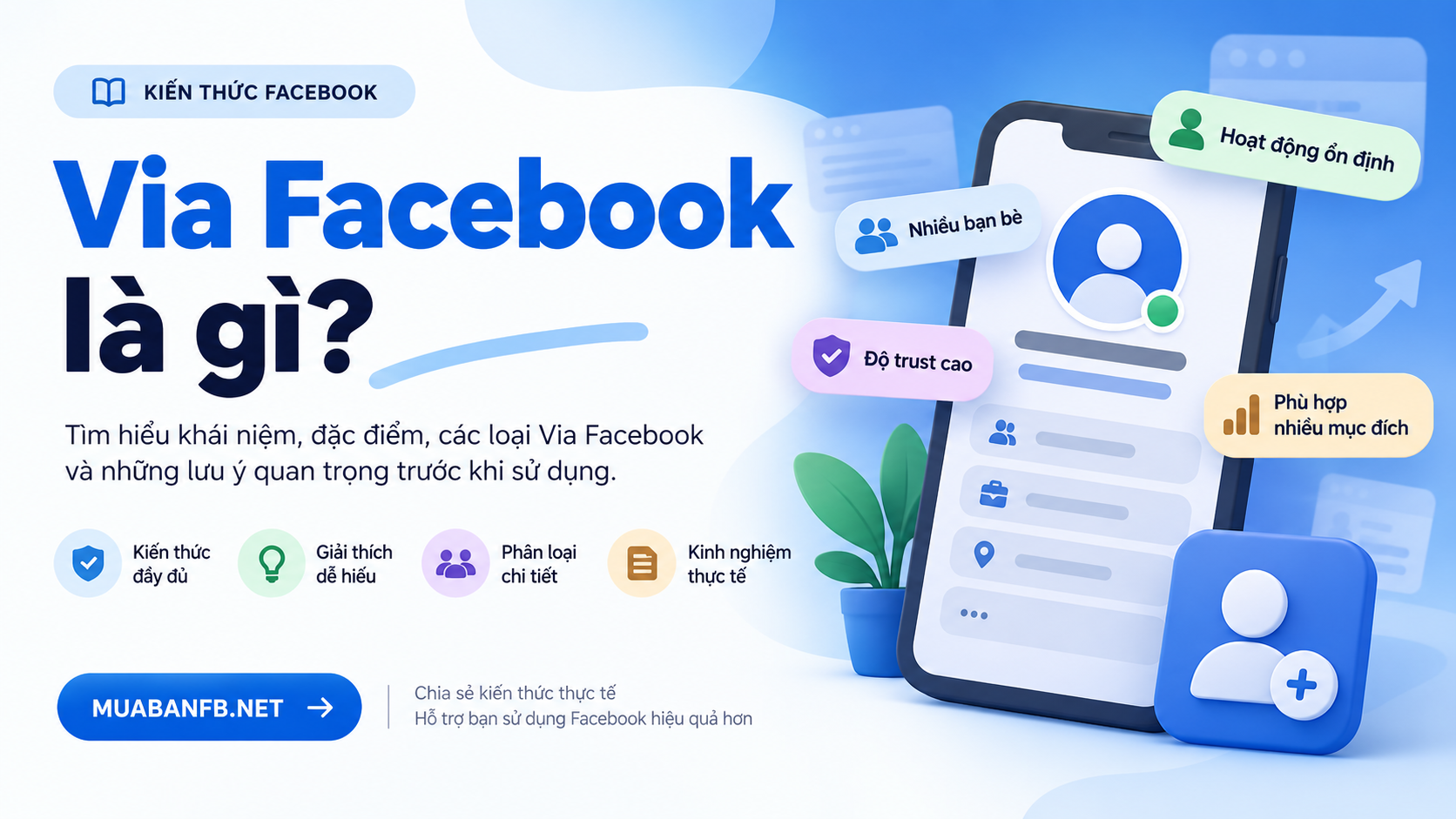 Via Facebook là gì.? Khái niệm, phân loại và cách lựa chọn Via Facebook.